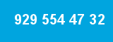 929 554 47 32 929 554 47 32